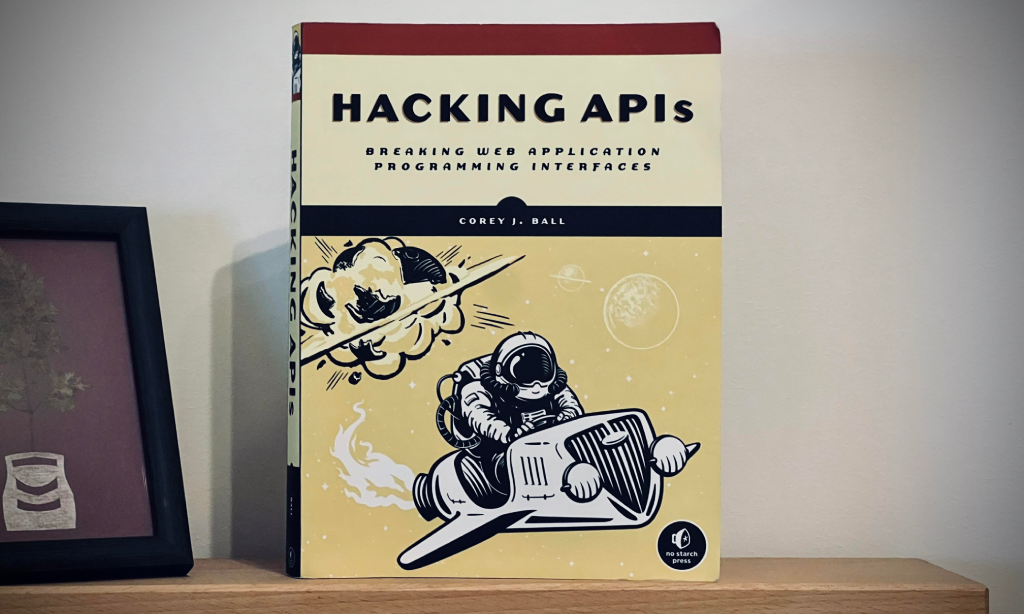 Hacking APIs Book